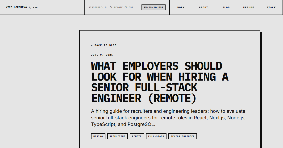 What Employers Should Look for When Hiring a Senior Full-Stack Engineer (Remote)